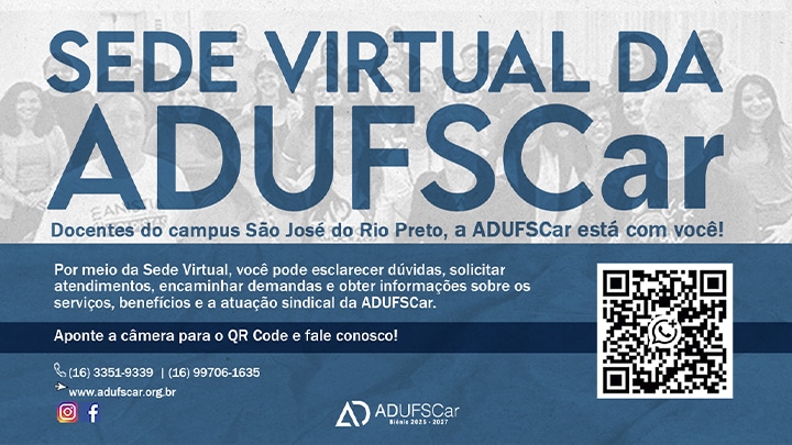ATENDIMENTO | ADUFSCar cria Sede Virtual para atender às/aos docentes de SJRP